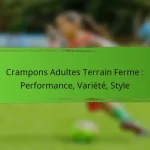 Crampons Adultes Terrain Ferme : Performance, Variété, Style