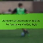 Crampons artificiels pour adultes : Performance, Variété, Style