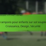 Crampons pour enfants sur sol souple : Croissance, Design, Sécurité