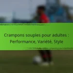 Crampons souples pour adultes : Performance, Variété, Style